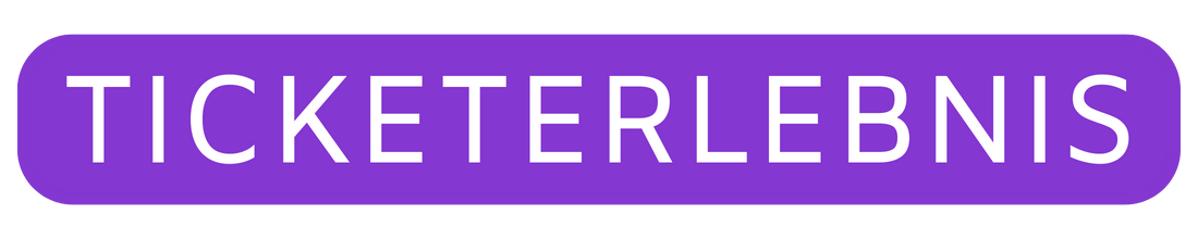 Ticketerlebnis