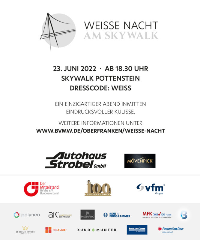 WEISSE NACHT AM SKYWALK; 23.06.2022
