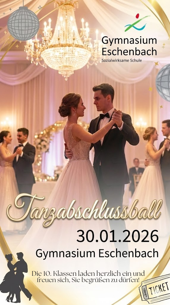 Abschlussball Gymnasium Eschenbach 2026 – 30.01.2026