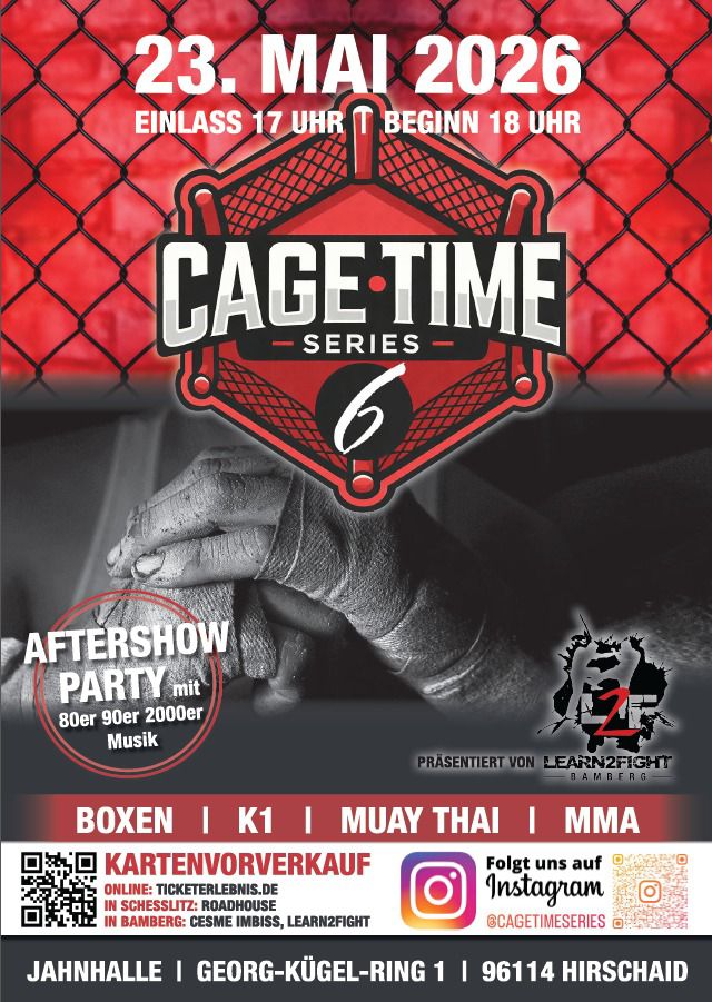 Erlebe Kampfsport der Extraklasse bei der Cage Time Series 6!